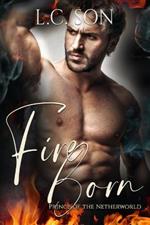Fire Born: Prince of the Netherworld: Fire Duet Book Two