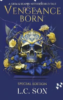 Vengeance Born: A Grim & Reaper Netherworld Tale - L C Son - cover