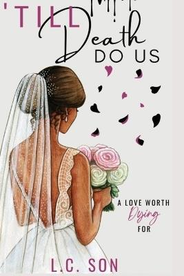 'Till Death Do Us - L C Son - cover
