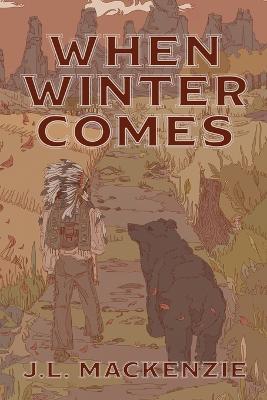 When Winter Comes - J L MacKenzie - cover