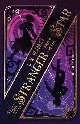 The Stranger and the Star - L N Clarke - cover