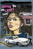 Crazy Is As Crazy Does Part 2 - Eva S Pinkney - cover