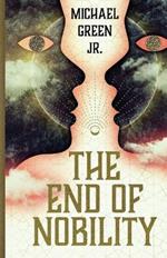 The End of Nobility