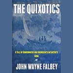 Quixotics, The