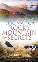 Rocky Mountain Secrets (Rocky Mountain Romances, Book 5) - Virginia Fox - cover