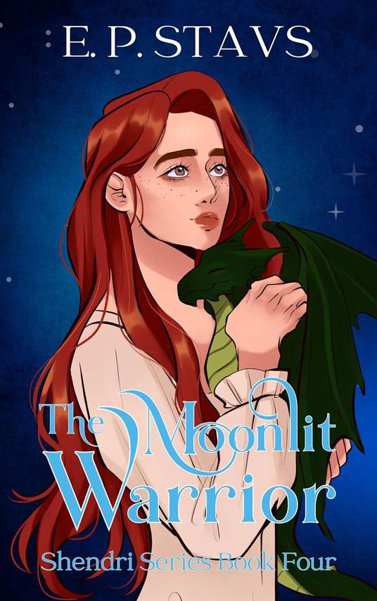 The Moonlit Warrior - E.P. STAVS - ebook