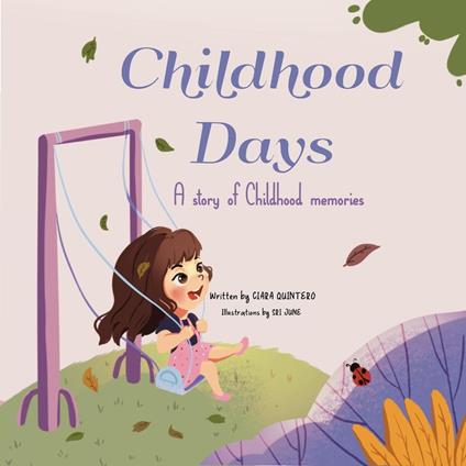 Childhood Days - Ciara Quintero - ebook