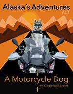 A Motorcycle Dog