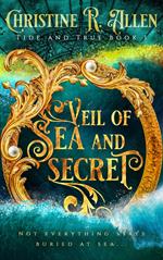 Veil of Sea and Secret