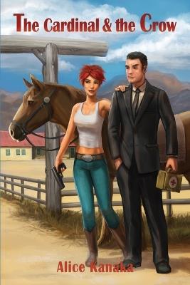 The Cardinal & The Crow - Alice Kanaka - cover