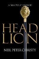 Head Lion - Neil Peter Christy - cover