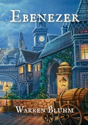 Ebenezer - Warren Bluhm - cover