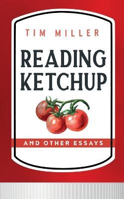 Reading Ketchup - Tim Miller - cover