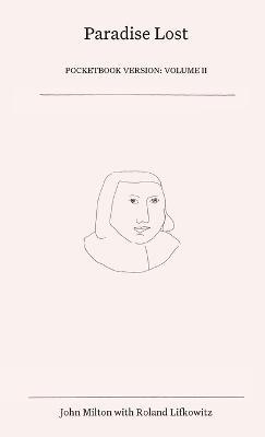 Paradise Lost: Volume II - Roland Lifkowitz - cover