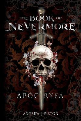 The Book of Nevermore - Andrew J Pixton - cover