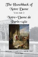 The Hunchback of Notre Dame, Volume 2: Unabridged Bilingual Edition: English-French - Victor Hugo - cover