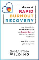 The Art of Rapid Burnout Recovery