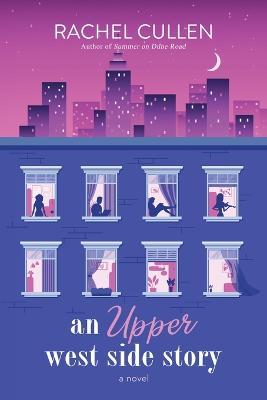An Upper West Side Story - Rachel Cullen - cover