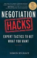 Negotiation Hacks: Expert Tactics To Get What You Want