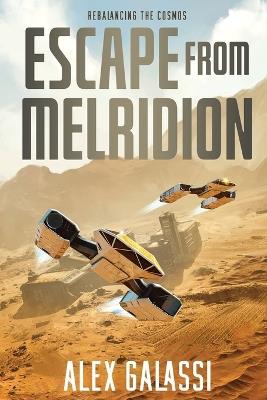 Escape from Melridion - Alex Galassi - cover