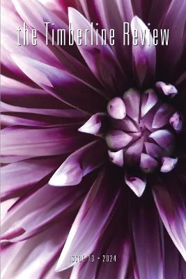 The Timberline Review, #13: 2024: Dreams - cover