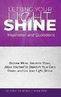 Letting Your Light Shine: : Inspiration & Quotations - Stem Sithembile Mahlatini - cover