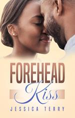 Forehead Kiss