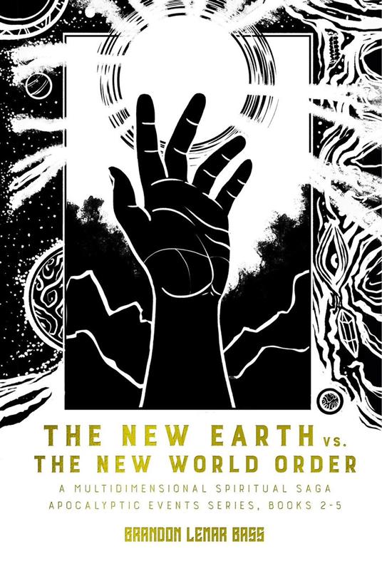 The New Earth vs. The New World Order