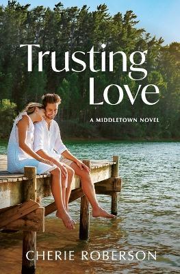 Trusting Love - Roberson - cover