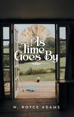 As Time Goes By - W Royce Adams - cover
