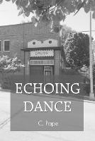 Echoing Dance - C Pape - cover