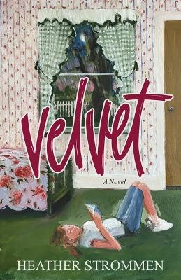 Velvet - Heather Strommen - cover
