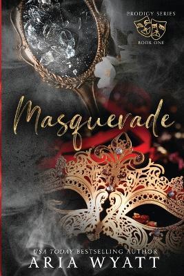 Masquerade: Special Edition Paperback - Aria Wyatt - cover