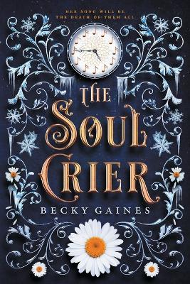 The Soul Crier - Becky Gaines - cover