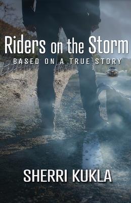 Riders on the Storm - Sherri Kukla - cover