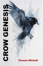 Crow Genesis
