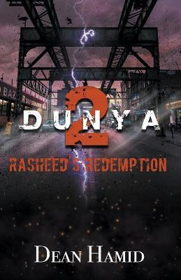 Dunya! 2 Rasheed's Redemption - Dean Hamid - cover