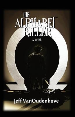 The Alphabet Killer - Jeff Vanoudenhove - cover