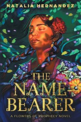 The Name-Bearer - Natalia Hernandez - cover