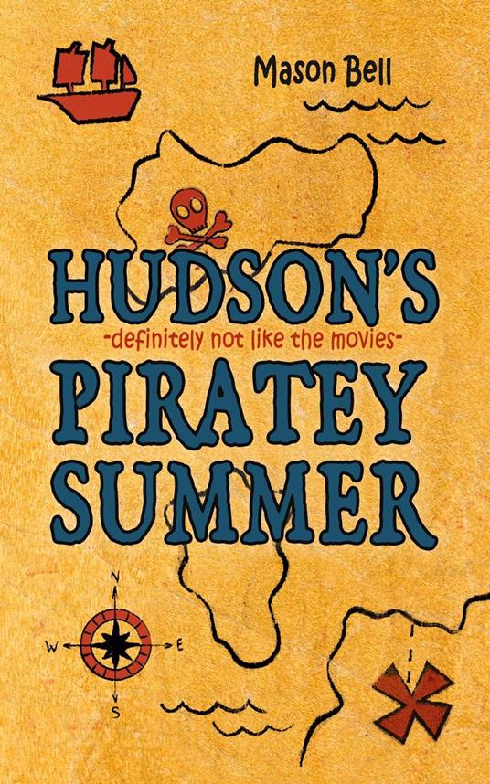 Hudson's Piratey Summer - Mason Bell - ebook