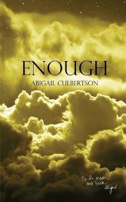 Enough - Abigail Culbertson - cover