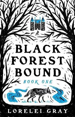 Black Forest Bound - Lorelei Gray - cover