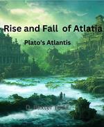 The Rise and Fall of Atlatia