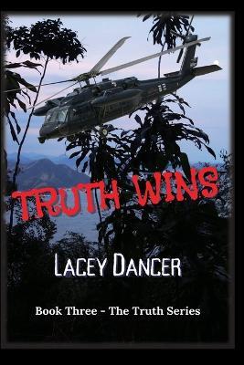 Truth Wins - Lacey Dancer - cover