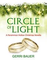 Circle of Light, A Persimmon Hollow Christmas Novella