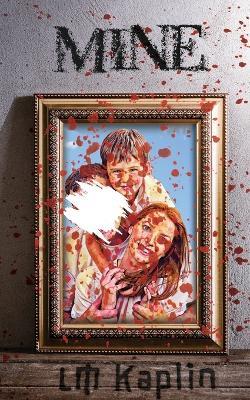 Mine - LM Kaplin - cover