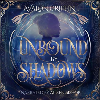Unbound by Shadows