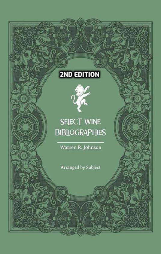 Select Wine Bibliographies - 2nd Edition