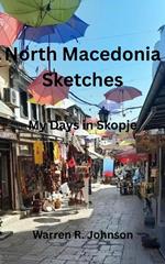 North Macedonia Sketches