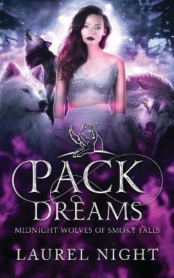 Pack Dreams - Laurel Night - cover